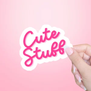 Cute Stuff Sticker